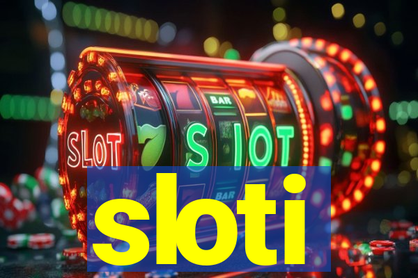 sloti