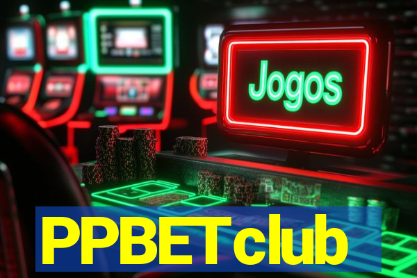 PPBETclub