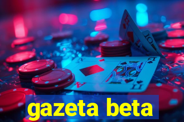 gazeta beta