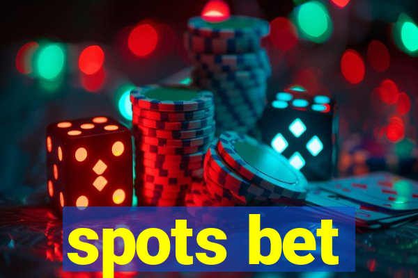 spots bet