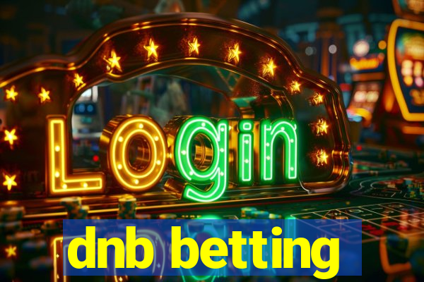 dnb betting