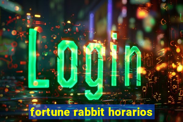 fortune rabbit horarios