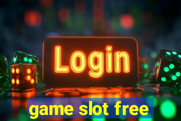 game slot free