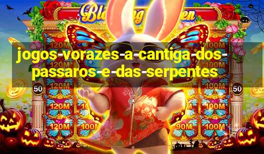 jogos-vorazes-a-cantiga-dos-passaros-e-das-serpentes