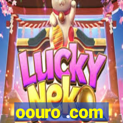 oouro .com