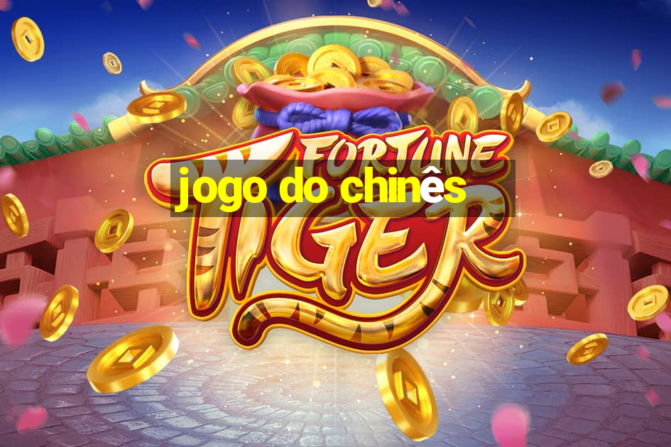 jogo do chinês