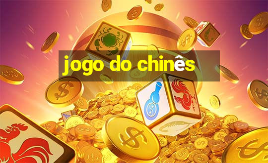 jogo do chinês