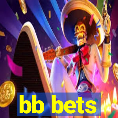 bb bets