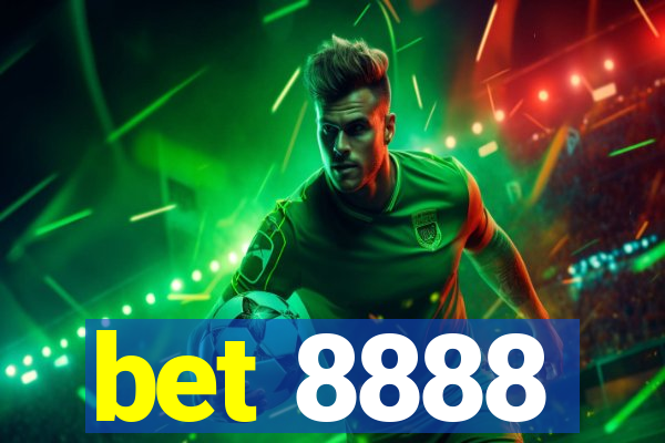 bet 8888