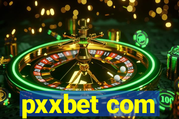 pxxbet com