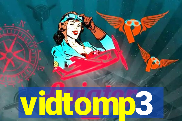 vidtomp3