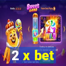 2 x bet