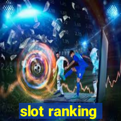 slot ranking