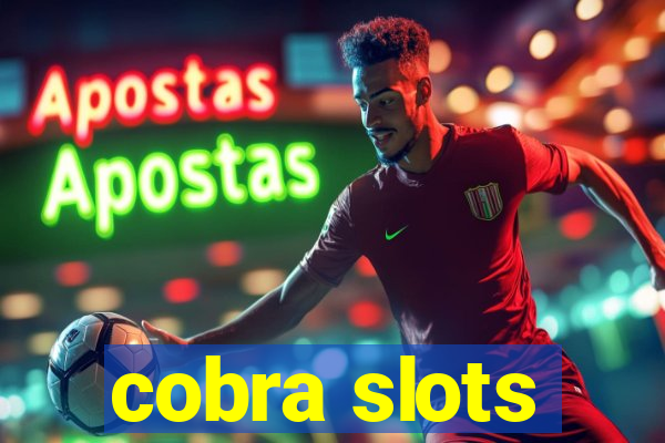 cobra slots