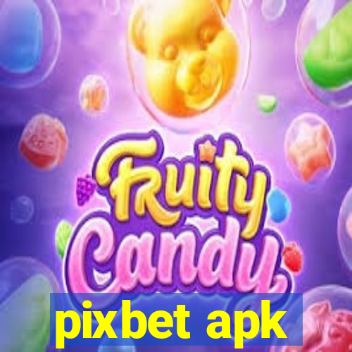 pixbet apk