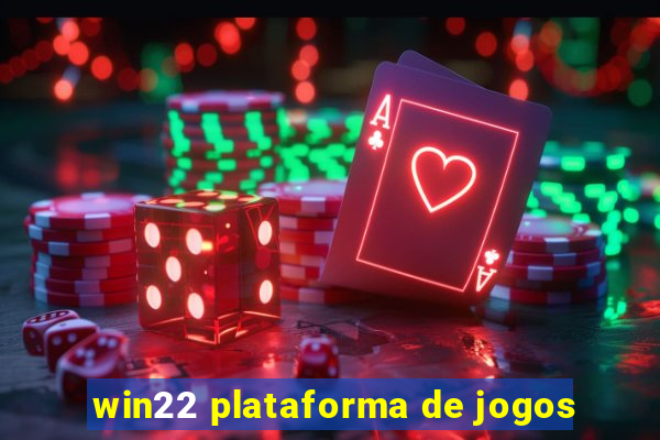 win22 plataforma de jogos