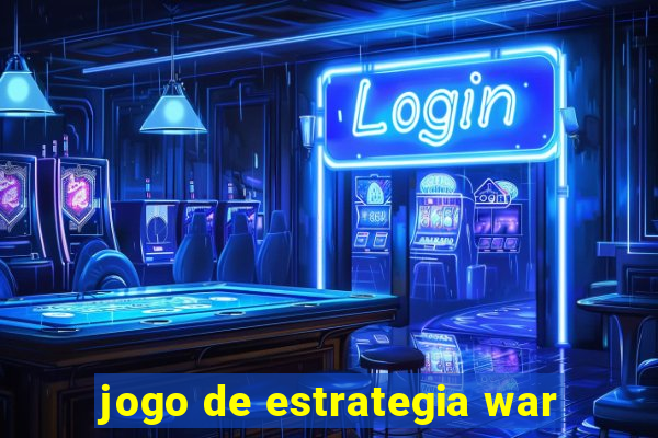 jogo de estrategia war