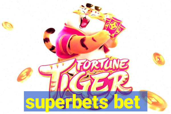 superbets bet