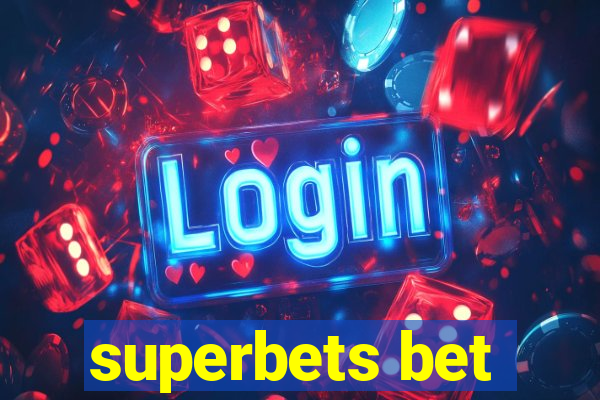 superbets bet