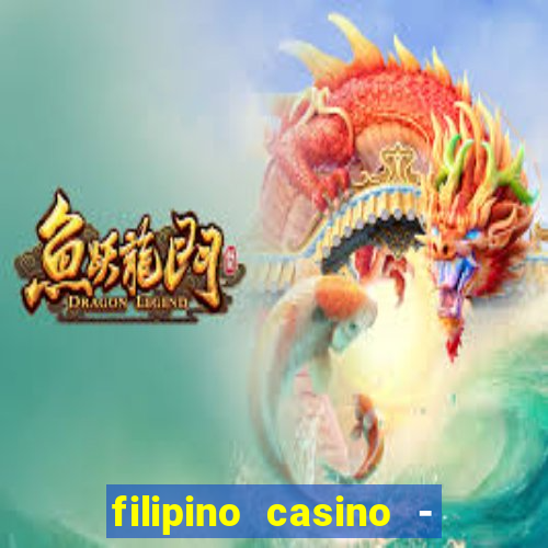 filipino casino - pogcor slots