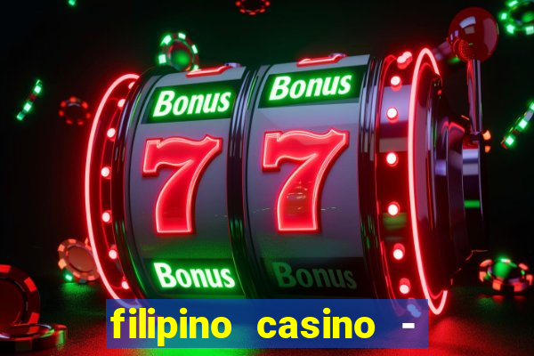 filipino casino - pogcor slots