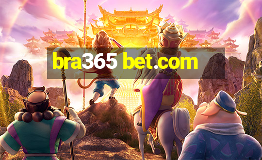 bra365 bet.com