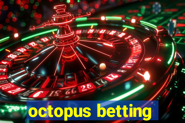 octopus betting