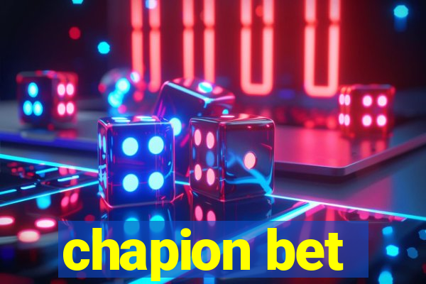 chapion bet