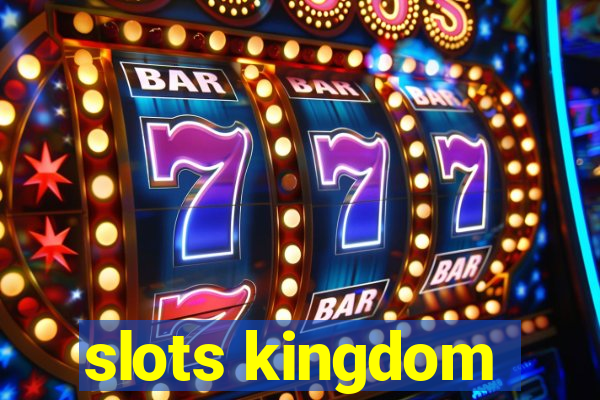 slots kingdom