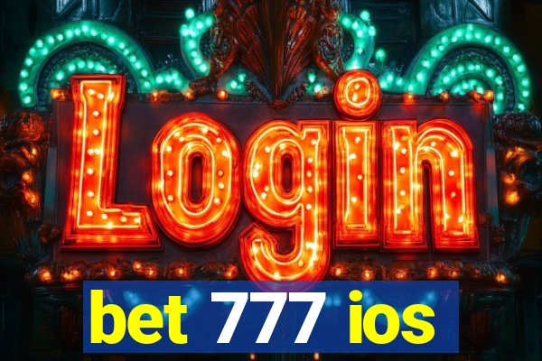 bet 777 ios