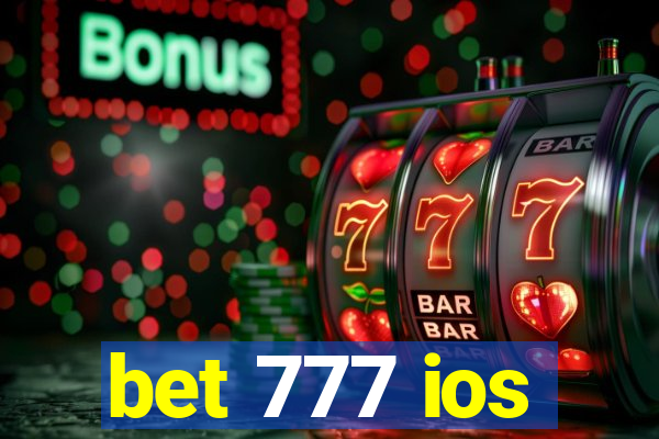 bet 777 ios