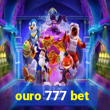 ouro 777 bet