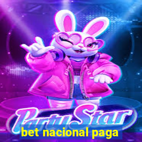 bet nacional paga