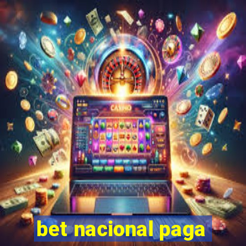 bet nacional paga