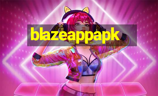 blazeappapk