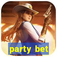 party bet