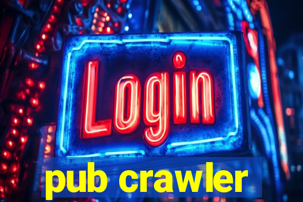 pub crawler