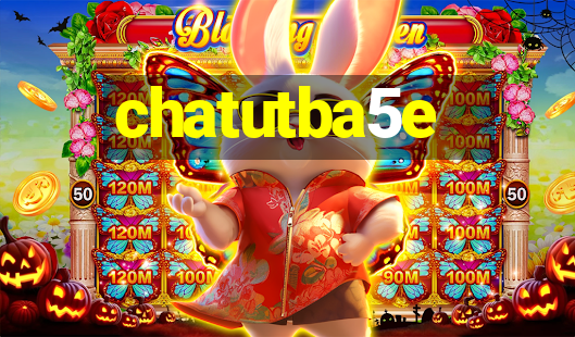 chatutba5e