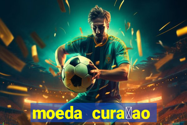 moeda cura莽ao para real