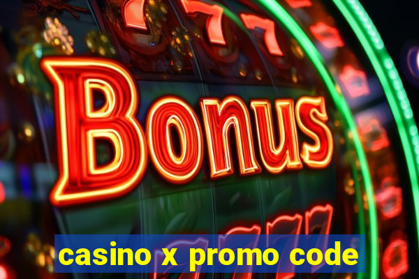 casino x promo code