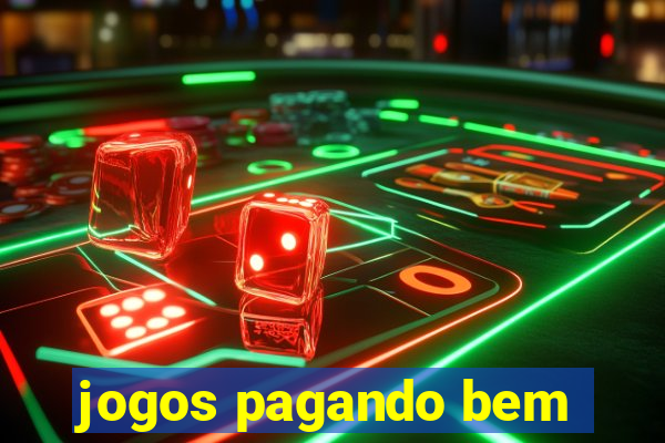 jogos pagando bem