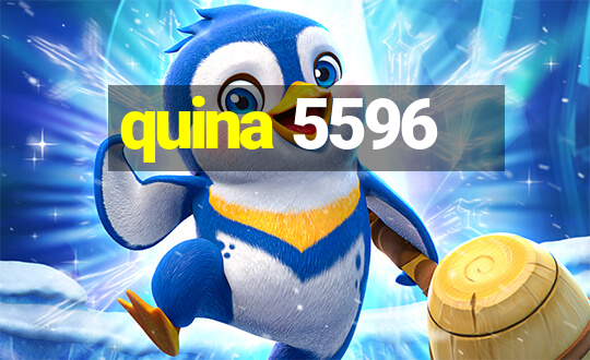 quina 5596