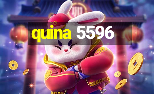 quina 5596