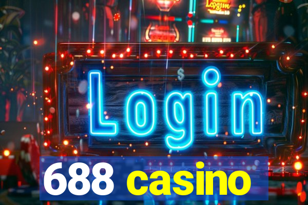 688 casino