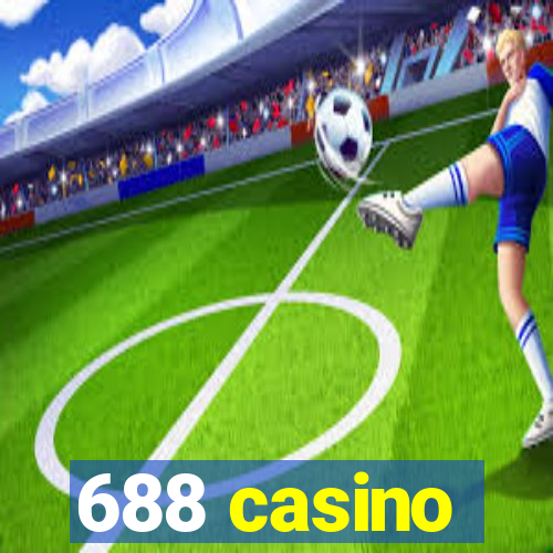 688 casino