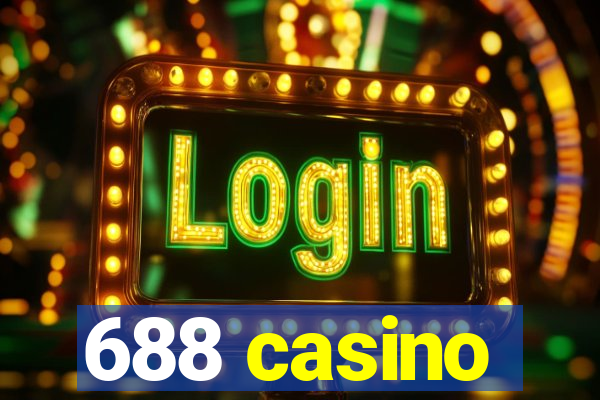 688 casino