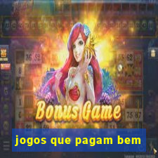 jogos que pagam bem