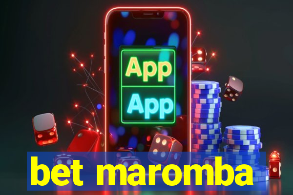 bet maromba