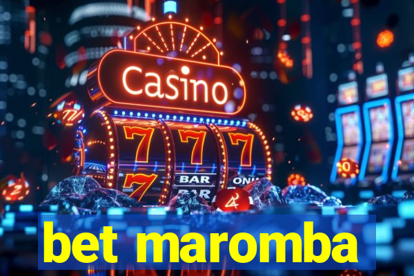 bet maromba