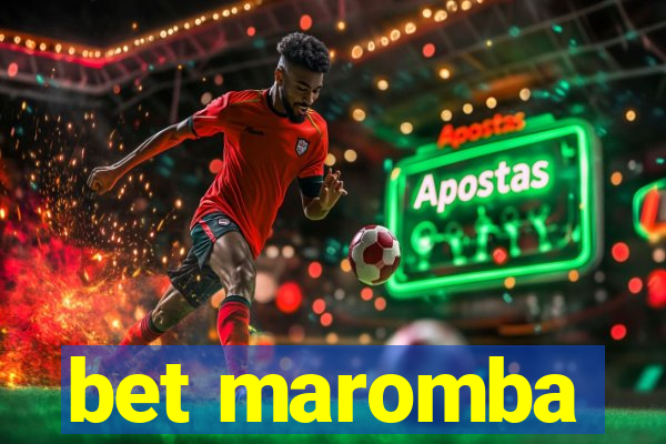 bet maromba